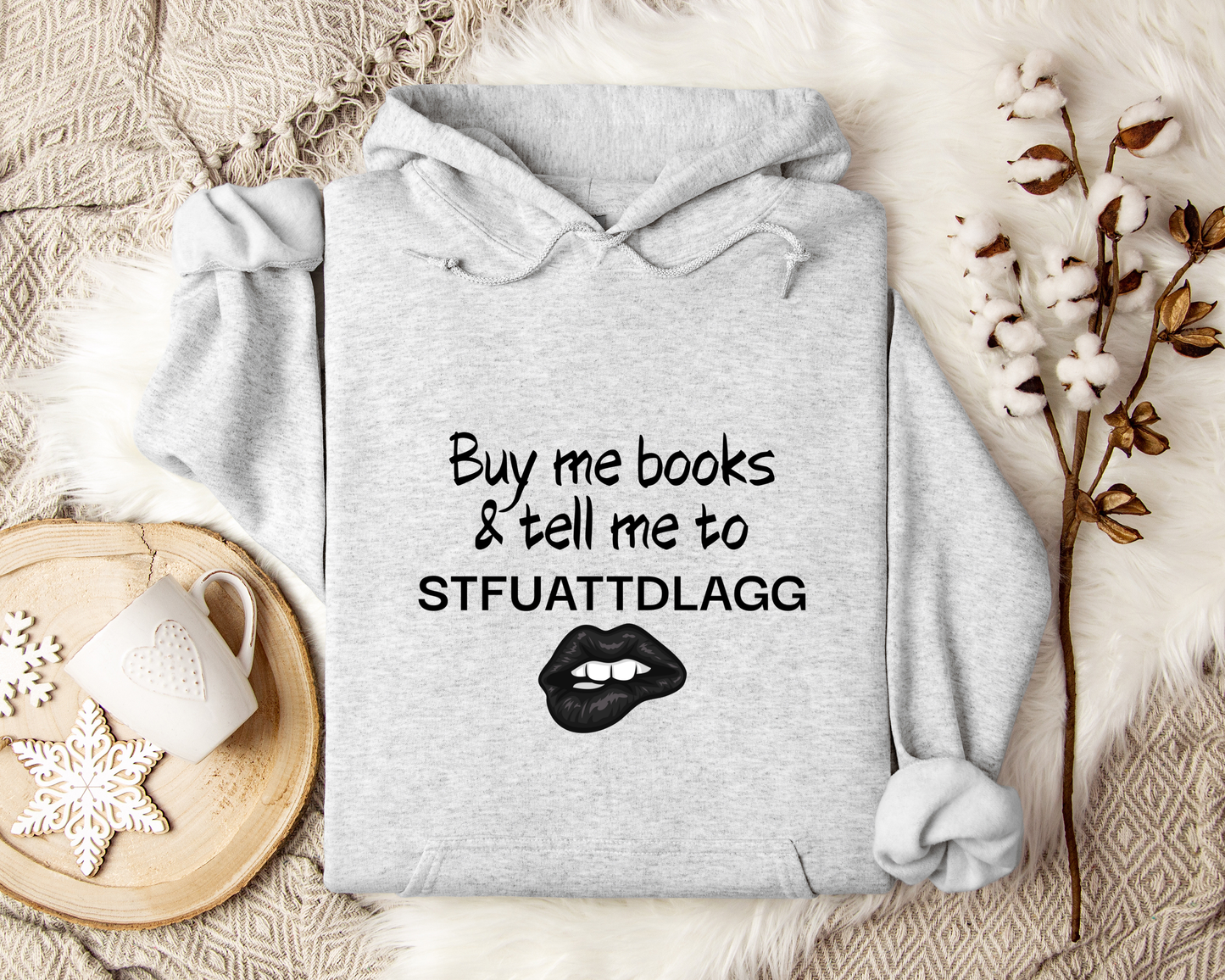 Buy Me Books Hoodie | Funny Book Lover Sweatshirt | STFUATTDLAGG Hoodie | Sarcastic Reading Hoodie | Bookworm Gift | Dark Romance Hoodie | Bookish Pullover