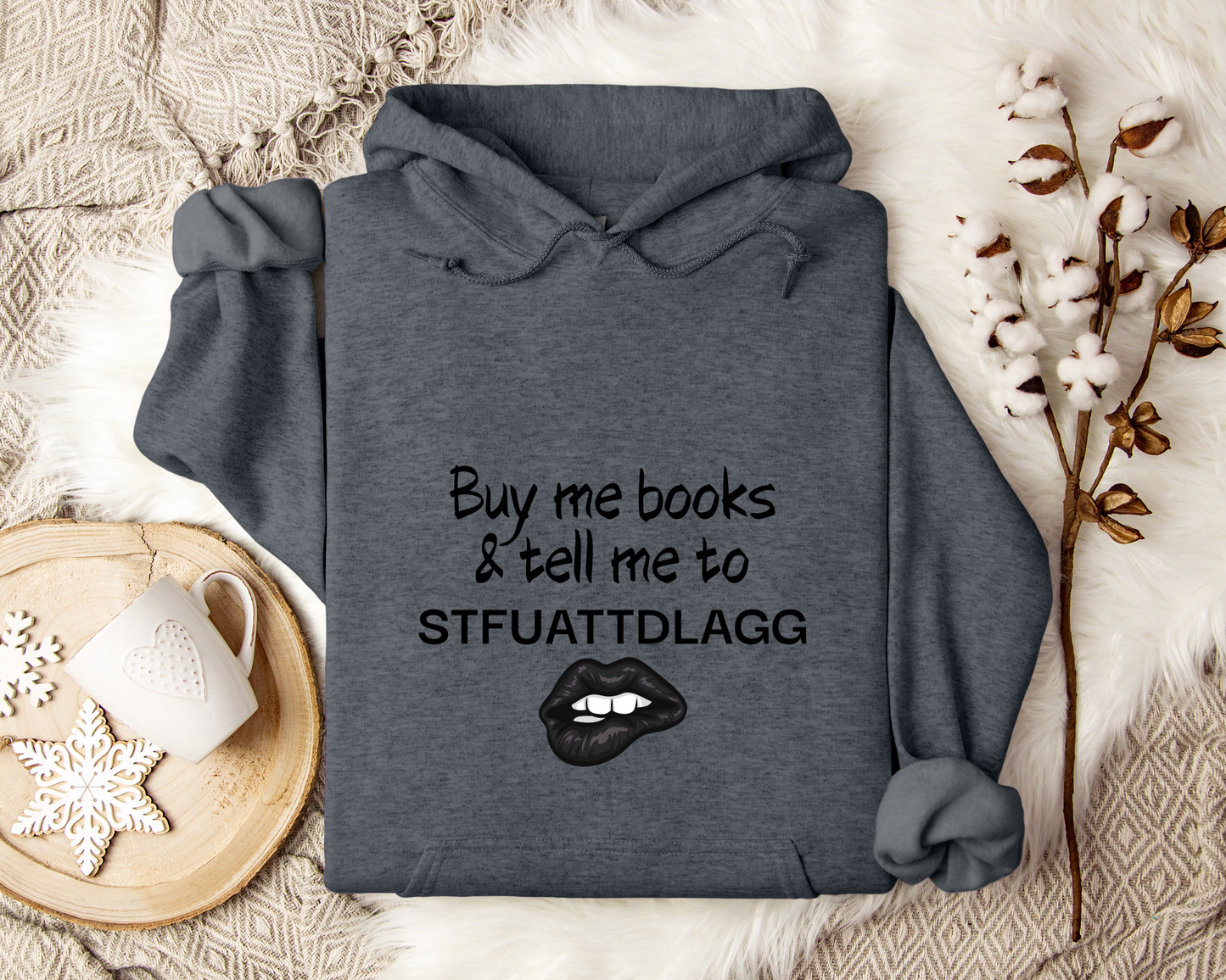 Buy Me Books Hoodie | Funny Book Lover Sweatshirt | STFUATTDLAGG Hoodie | Sarcastic Reading Hoodie | Bookworm Gift | Dark Romance Hoodie | Bookish Pullover