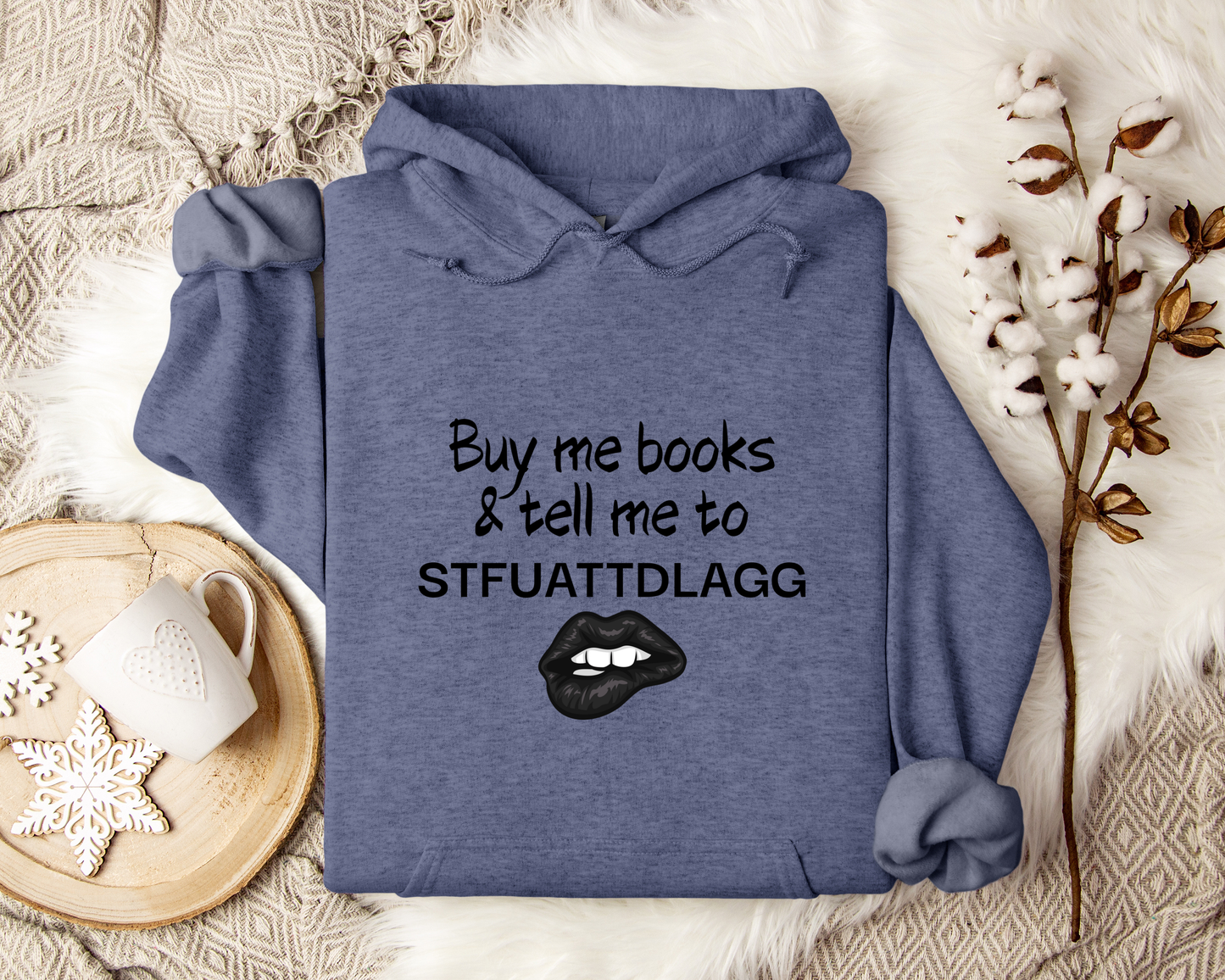 Buy Me Books Hoodie | Funny Book Lover Sweatshirt | STFUATTDLAGG Hoodie | Sarcastic Reading Hoodie | Bookworm Gift | Dark Romance Hoodie | Bookish Pullover