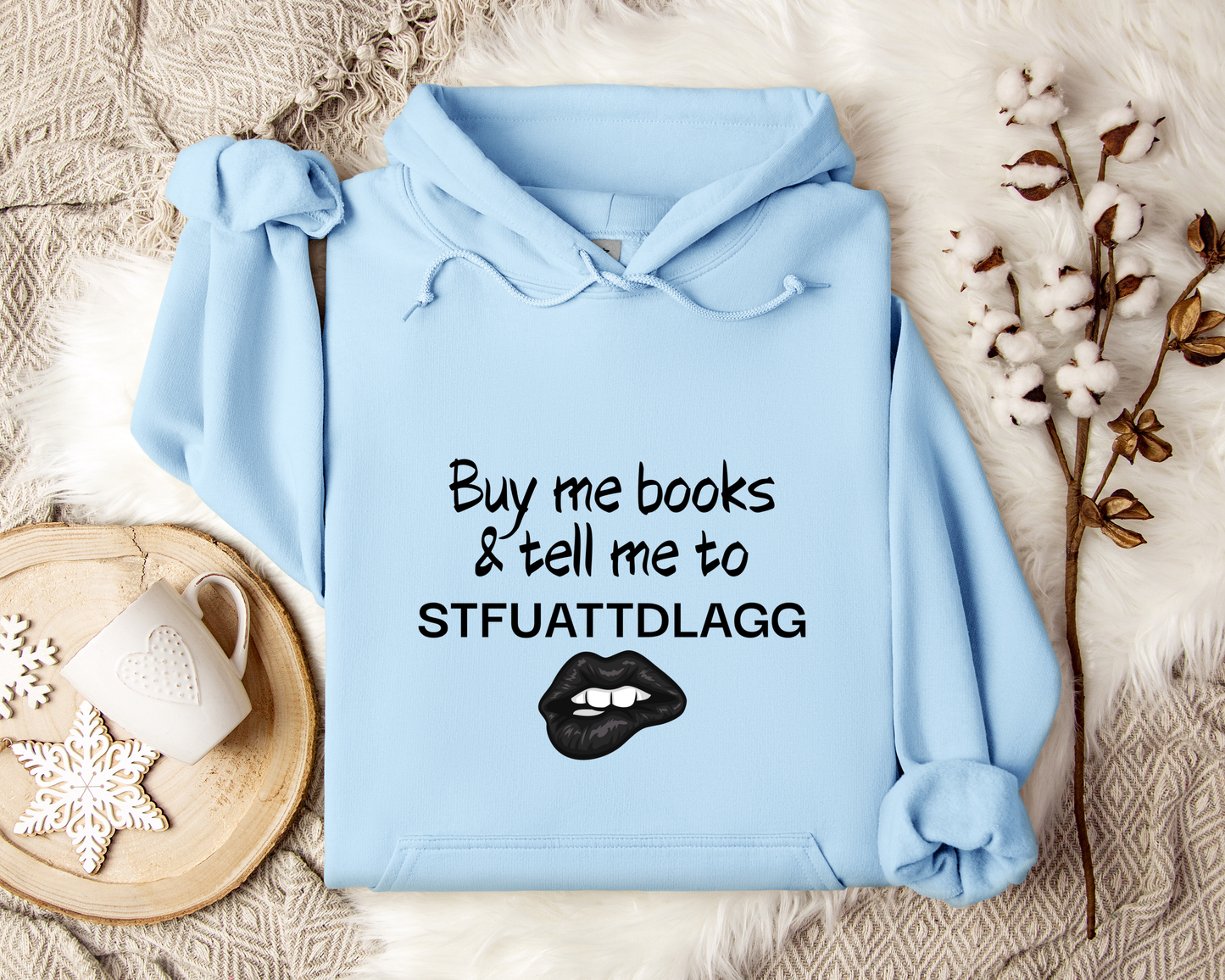 Buy Me Books Hoodie | Funny Book Lover Sweatshirt | STFUATTDLAGG Hoodie | Sarcastic Reading Hoodie | Bookworm Gift | Dark Romance Hoodie | Bookish Pullover
